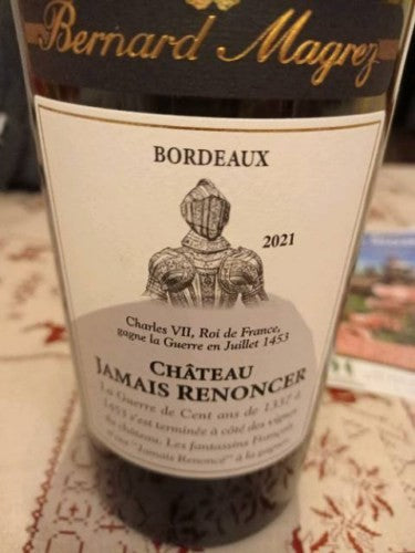 Bernard Magrez - Château Jamais Renoncer Bordeaux 2021 (750ml)