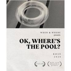 When & Where Ok, Where's The Pool Rosé 2021 (750ml)