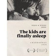 When & Where The Kids Are Finally Asleep Chardonnay 2022 (750ml)